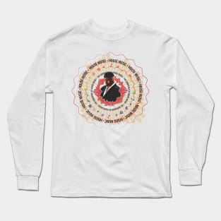 The Godfather of House - Frankie Knuckles FanArt Long Sleeve T-Shirt